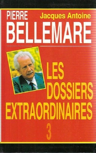 Les dossiers extraordinaires