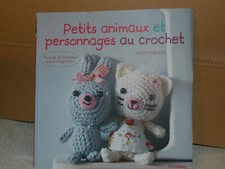 Création crochet : petits animaux et personnages en amigurumi