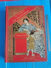 Fernand Hue : Les coureurs de frontières Poitiers Première Série. EB  GAR 017