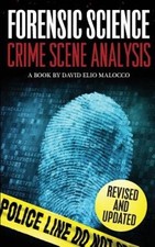 Forensic Science: Crime Scene