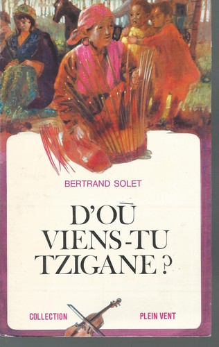 Où viens tzigane - d'où,