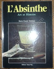 L'Absinthe : Art et Histoire -