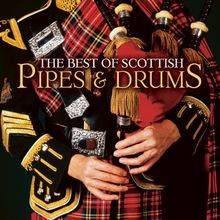 The best scottish - the, pipes