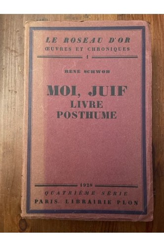 Moi juif livre posthume - juif,,