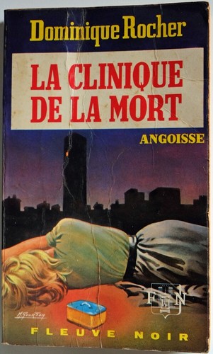 Fleuve noir angoisse - 257, la