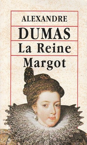 Reine margot dumas - reine,