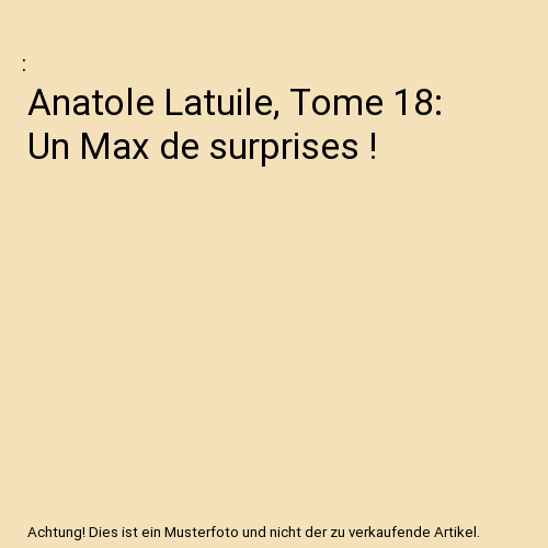 Anatole latuile tome un - anatole,