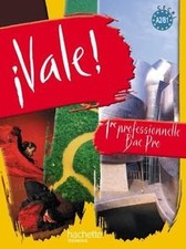 ¡ Vale ! 1re Bac Pro - Livre