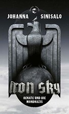 Iron Sky: Renate und die Mondnazis - Roman de Sinisalo, Jo... | Livre | état bon