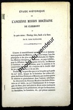 Histoire de l'Auvergne: 1882. Mission diocésaine de Clermont et ses 4 maisons