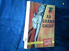 E S GARDNER AU GRAND GALOP