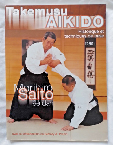 Takemusu aikido historique - takemusu,