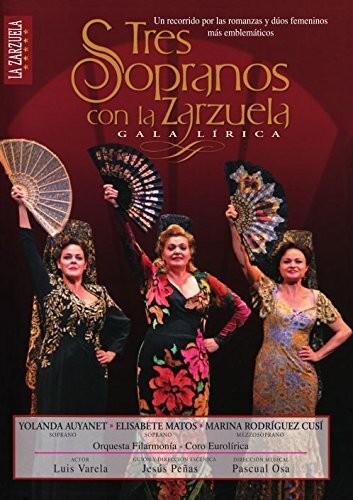 Zarzuela tres sopranos - tres, la