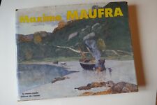 Maxime MAUFRA - Patrick Ramade - Le Chasse-Marée/éditions de l'estran 1988