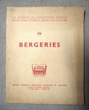 Les Bâtiments de l'Exploitation Agricole Tome IV BERGERIES Moutons Élevage 1951