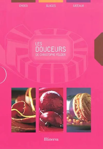 Les douceurs christophe - douceurs,