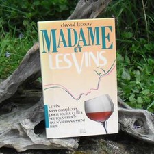 Madame et les vins Chantal Lecouty 1987