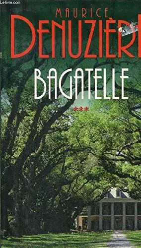 Bagatelle - , )