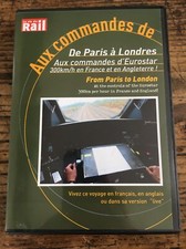 De Paris à Londres au Commandes d’Eurostar 300 Km/h .. Version Live Année 2003