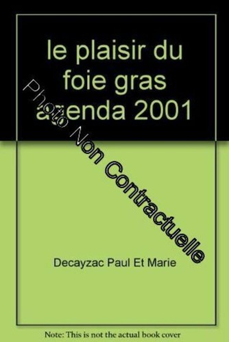 Plaisir foie gras agenda - plaisir, du