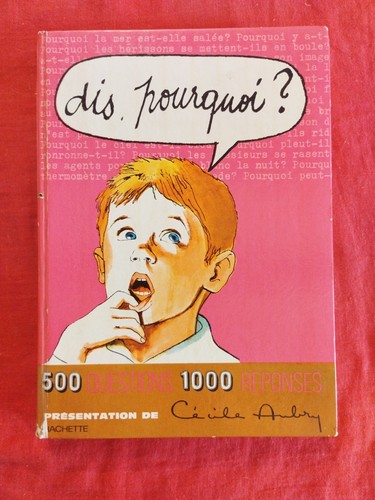 Dis pourquoi 500 - pourquoi, questions
