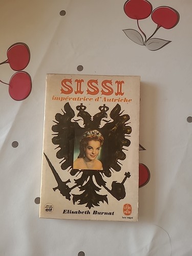Livre sissi imperatrice - livre,