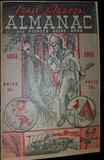 Vintage "Trail Blazers Almanac And Pioneer Guide Book" From 1951
