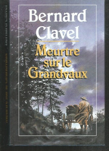 Meurtre sur grandvaux - sur,