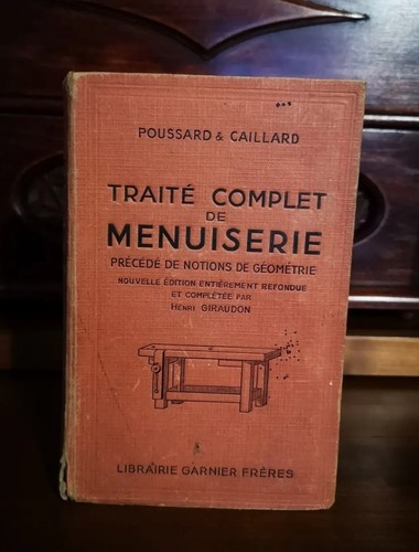 Traité complet menuiserie - traité,