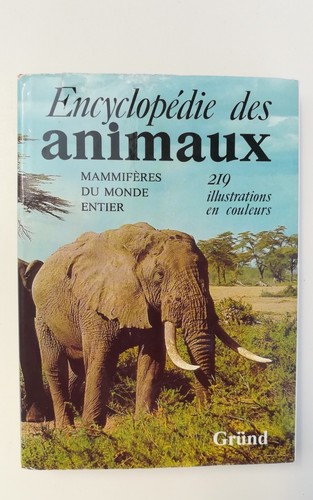 1979 encyclopédie des animaux - des,