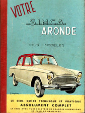 SIMCA "ARONDE" - Guide technique et pratique - 140 pages - 21x15 cm - 1960's