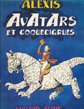 Avatars et coquecigrues