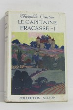 Le capitaine fracasse tome premier | Gautier Théophile | Etat correct