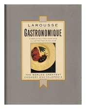 Courtine, Robert J.Larousse Gastronomique : Du Monde Greatest Cookery Encycl