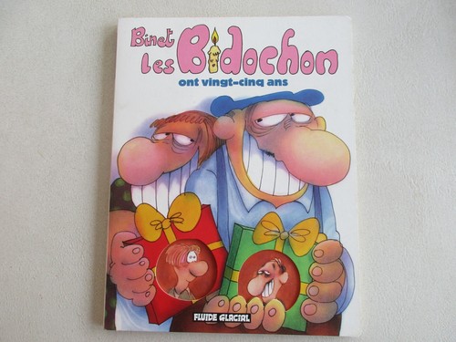 Les bidochon ont - ont, vingt