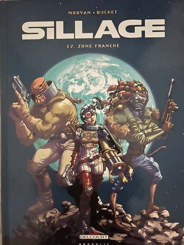 Sillage tome zone - bd,