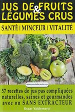 JUS DE FRUITS&LEGUMES CRUS