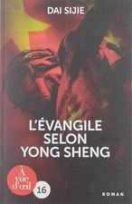 L'Evangile selon Yong Sheng - Dai, Sijie