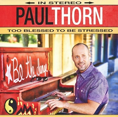 Paul thorn too - paul,