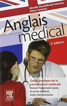 Anglais médical guide - anglais, :