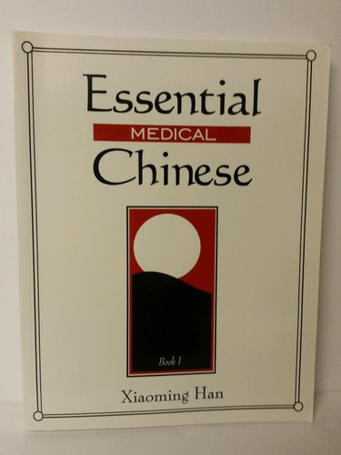 Essential medical chinese - medical,