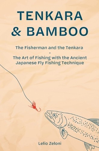 Lelio zeloni tenkara bamboo - tenkara, &