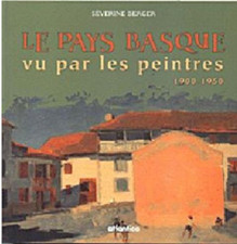 Le Pays Basque Vu Par Les