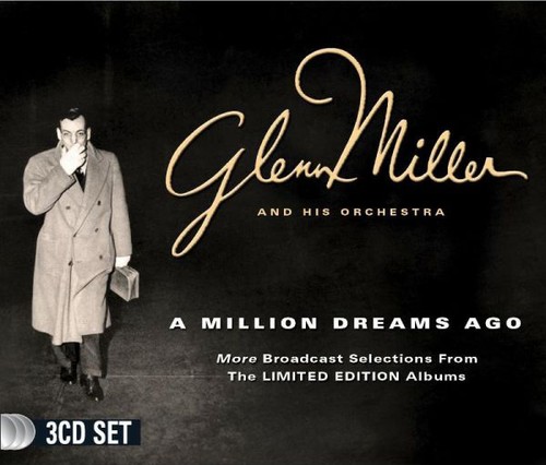Glenn miller and his - and,