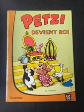 RARE BD PETZI DEVIENT  ROI Édition CASTERMAN-série 1 -1964