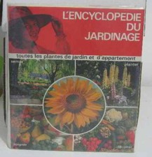 L'encyclopédie du jardinage |