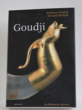 Goudji, S. Barsacq et B. Berthod/photos Marc Wittmer, Éditions de l'Amateur 2002