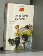 Tohu bohu au bahut