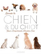 Larousse du chien  du chiot 
