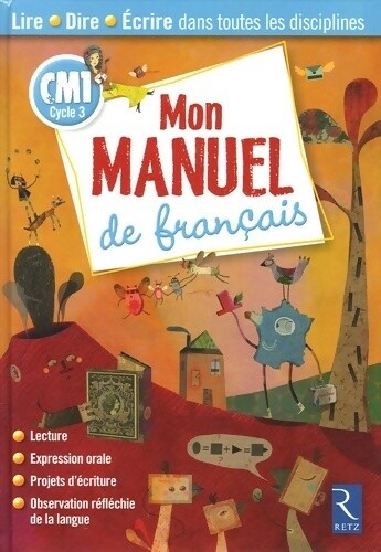 Mon manuel français cm1 - français,